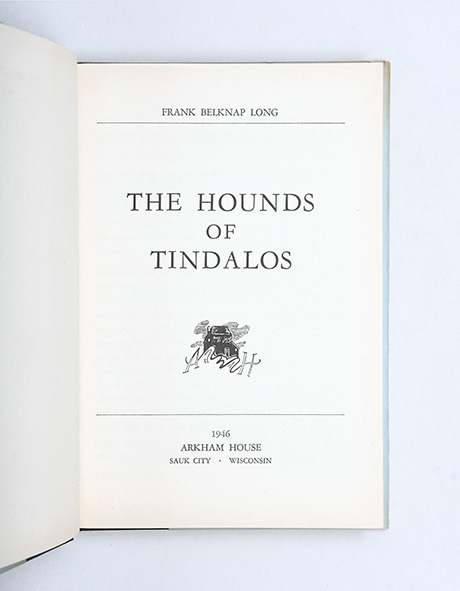 The Hounds of Tindalos.,LONG, Frank Belknap.,1950