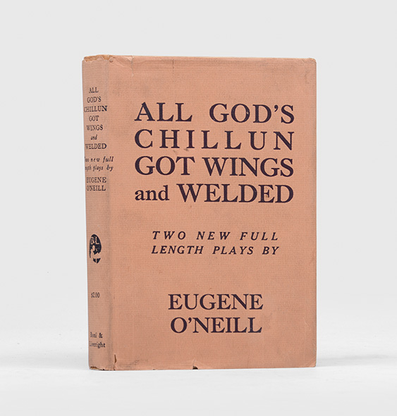 All God's Chillun Got Wings, and Welded.,O'NEILL, Eugene.,1924