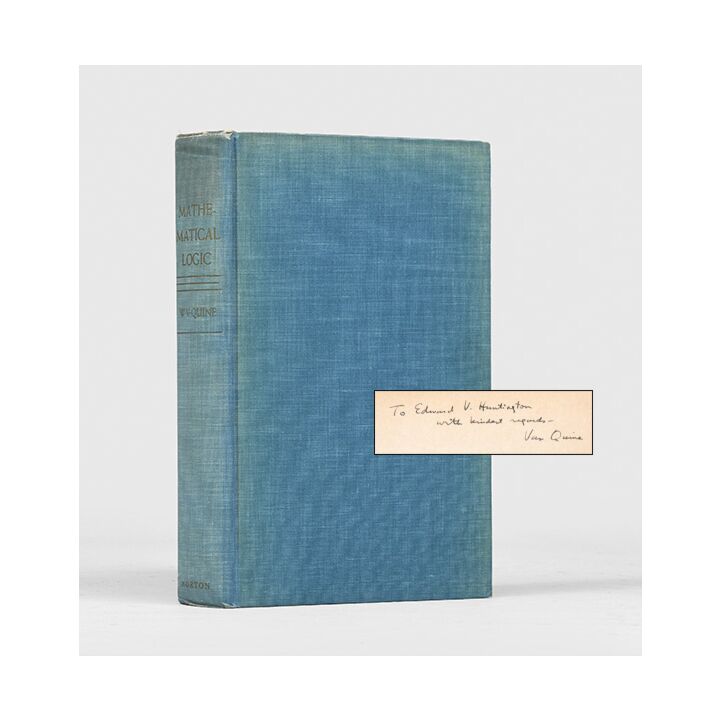 Mathematical Logic.,QUINE, Willard Van Orman.,1940