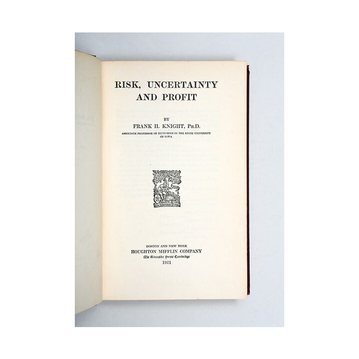 Risk, Uncertainty and Profit.,KNIGHT, Frank H.,1921,the first work