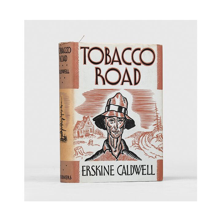 who wrote tobacco road Tobacco Road.,CALDWELL, Erskine.,1932,