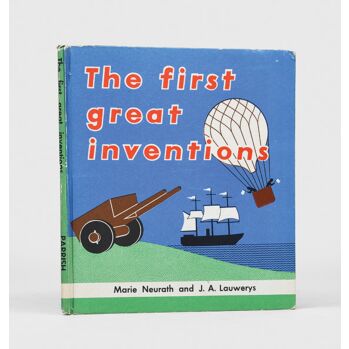 The First Great Inventions.,NEURATH, Marie, and Joseph Lauwerys