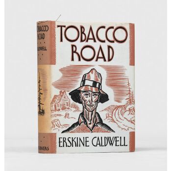 tobacco road first edition Road: A Three Act Play (First in paperback, inscribed by Erskine Caldwell to his publisher) Its tragic ending is almost foreordained by the characters inability to change their lives Tobacco Road: Caldwell, Erskine, MacDonald,