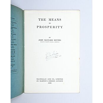 The Means to Prosperity.,KEYNES, John Maynard.,1933