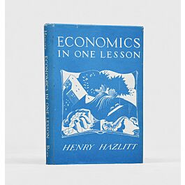 Economics in One Lesson.,HAZLITT, Henry.,1946